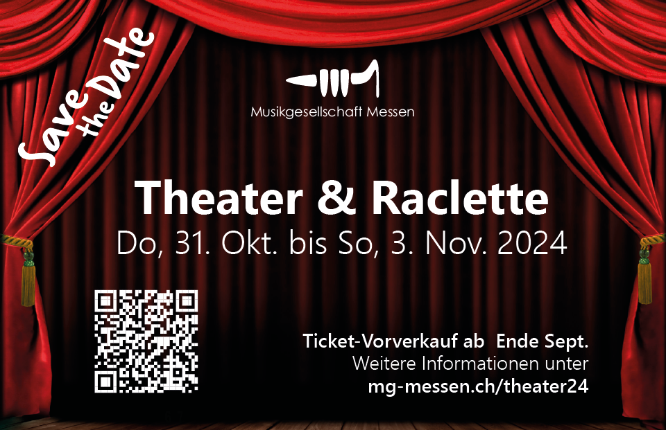 Read more about the article Theater & Raclette 2024